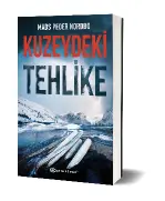 Kuzeydeki Tehlike
